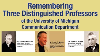 Three U of M Professors of Communication Remembered