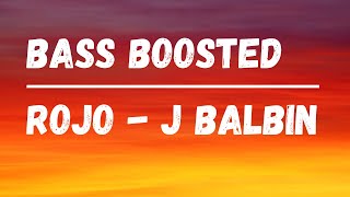 J Balvin - Rojo (Bass Boosted) ❤️