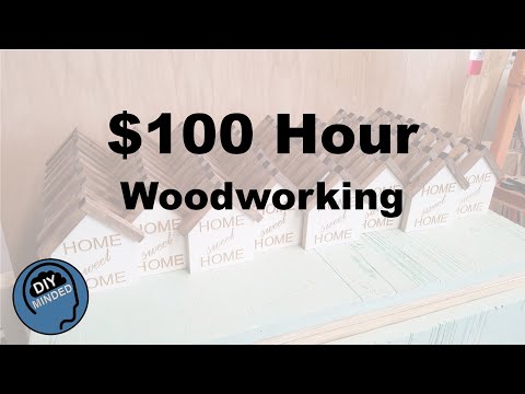 Make $100 Hour Woodworking