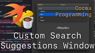 Cocoa Programming L90 - Custom Search Suggestions Window
