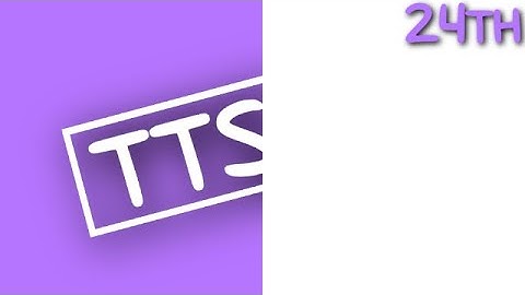 TTS 24th Custom Source