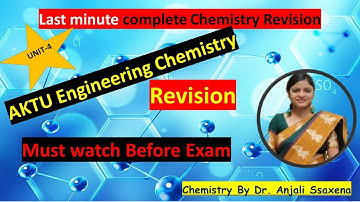 AKTU Engineering Chemistry UNIT-4 One Shot | Engineering Chemistry Preparation | 8 AUG