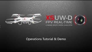 Syma X5UW-D Operations Tutorial