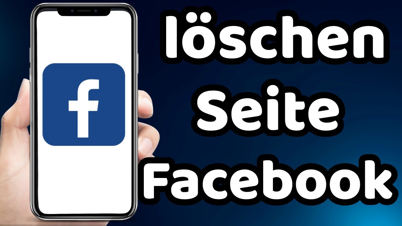 wie löschen Facebook Seite 2023