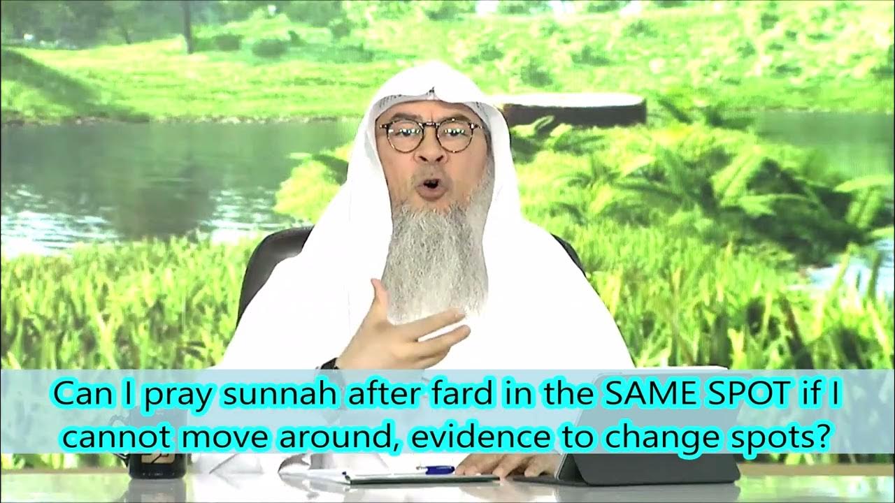Can I Pray Sunnah After Fard In The Same Location If I Cannot Move can-i-pray-sunnah-after-fard-in-the-same-location-if-i-cannot-move