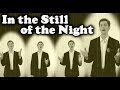 In The Still Of The Night - Barbershop Quartet - Doo wop a cappella