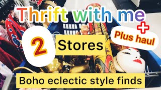Thrift with me 2 STORES for BoHo eclectic style PLUS Bargains