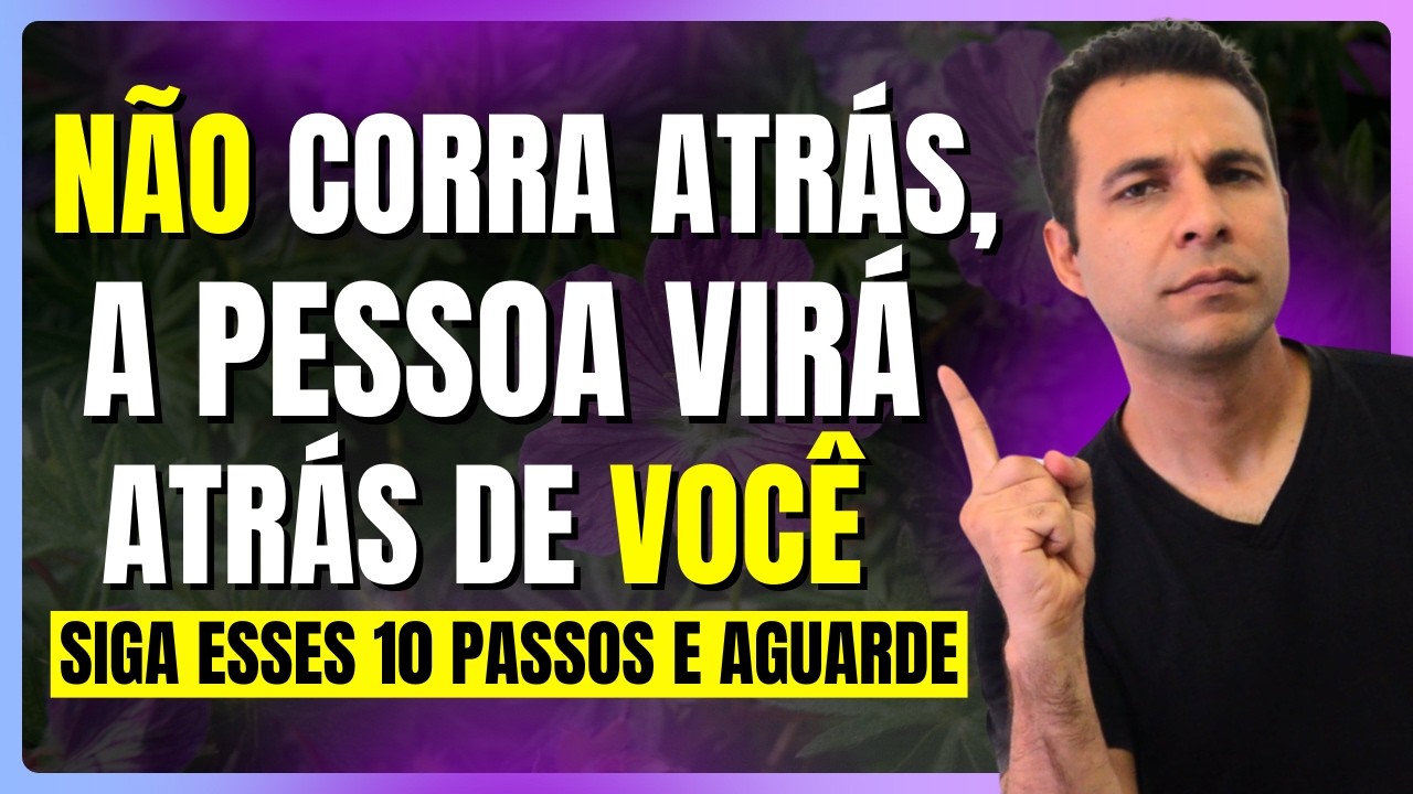 Como fazer que alguém sinta MUITA FALTA DE VOCÊ com 10 passos Práticos