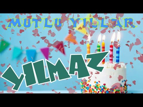 Mutlu yıllar iyi ki doğdun Yılmaz | Happy birthday to you | İsminize özel doğum günü şarkısı