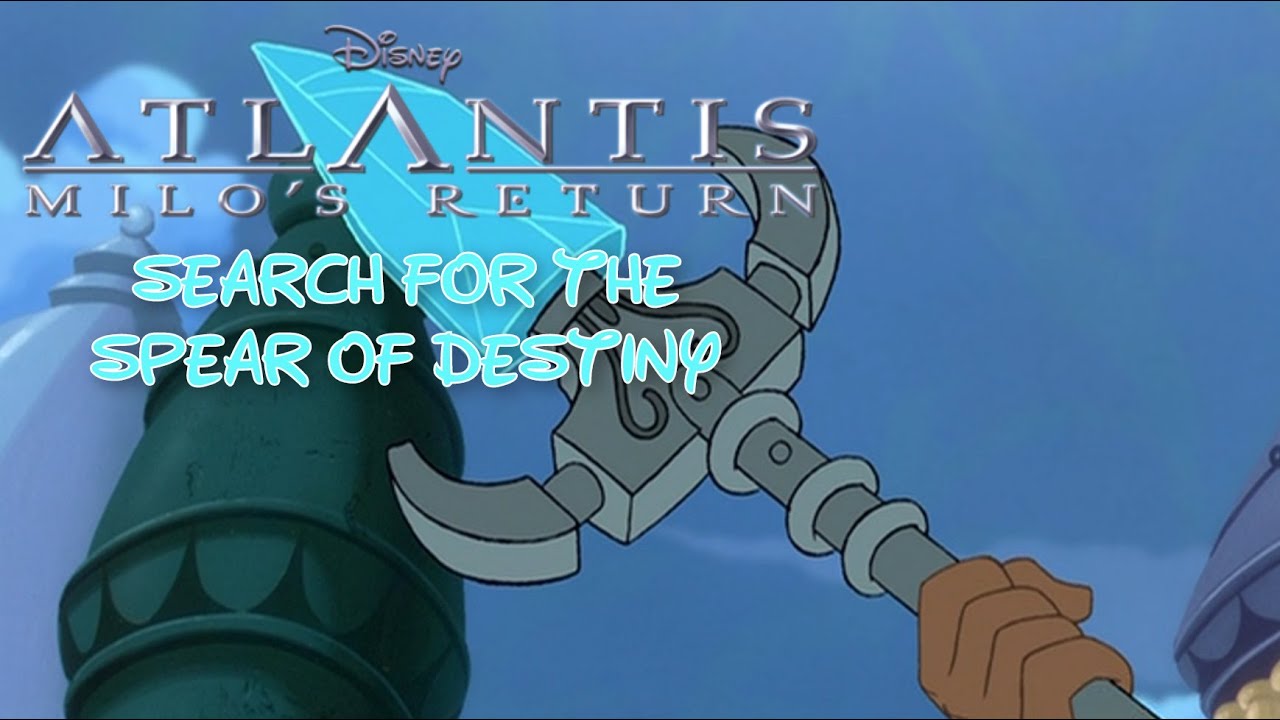 Atlantis Search For The Spear Of Destiny