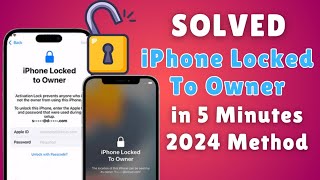 Solved | iPhone Locked To Owner in 5 Minutes | iOS 17.4.1 Working Method