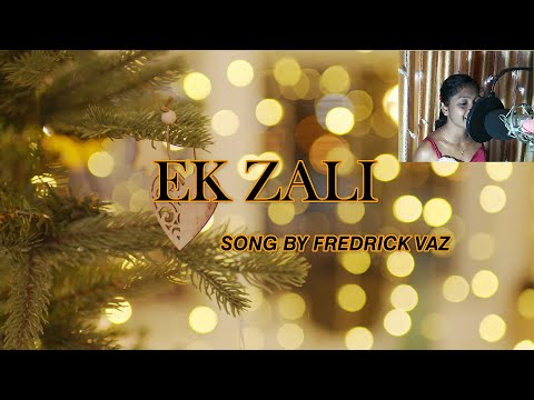 EK ZALI   New Konkani Song   By Fredrick Vaz