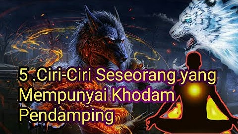 5 Ciri-ciri Seseorang Yang Mempunyai Khodam Pendamping