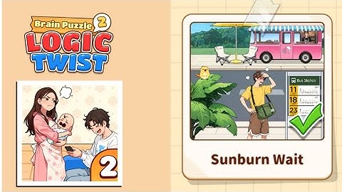 Brain Puzzle 2: Logic Twist Level 3 | sunburn wait  Gameplay