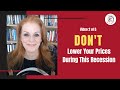 MSP Recession Rescue Video 2 of 5 - "Don't Lower Your Prices During This Recession"