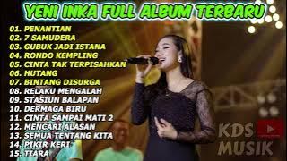 DANGDUT KOPLO YENI INKA (PENANTIAN, 7 SAMUDERA, GUBUK JADI ISTANA)