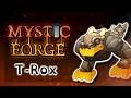 MYSTIC FORGE - T-Rox [ANIMATED] (My Singing Monsters)