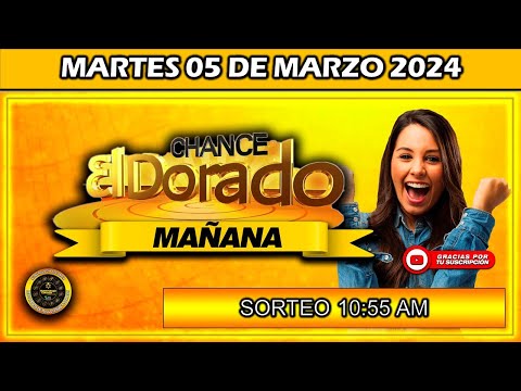 Resultado de EL DORADO MAÑANA del MARTES 05 de marzo del 2024 #doradomañana #chance #dorado