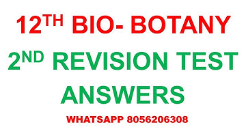 12TH BIO BOTANY 2ND REVISION TEST ANSWERS