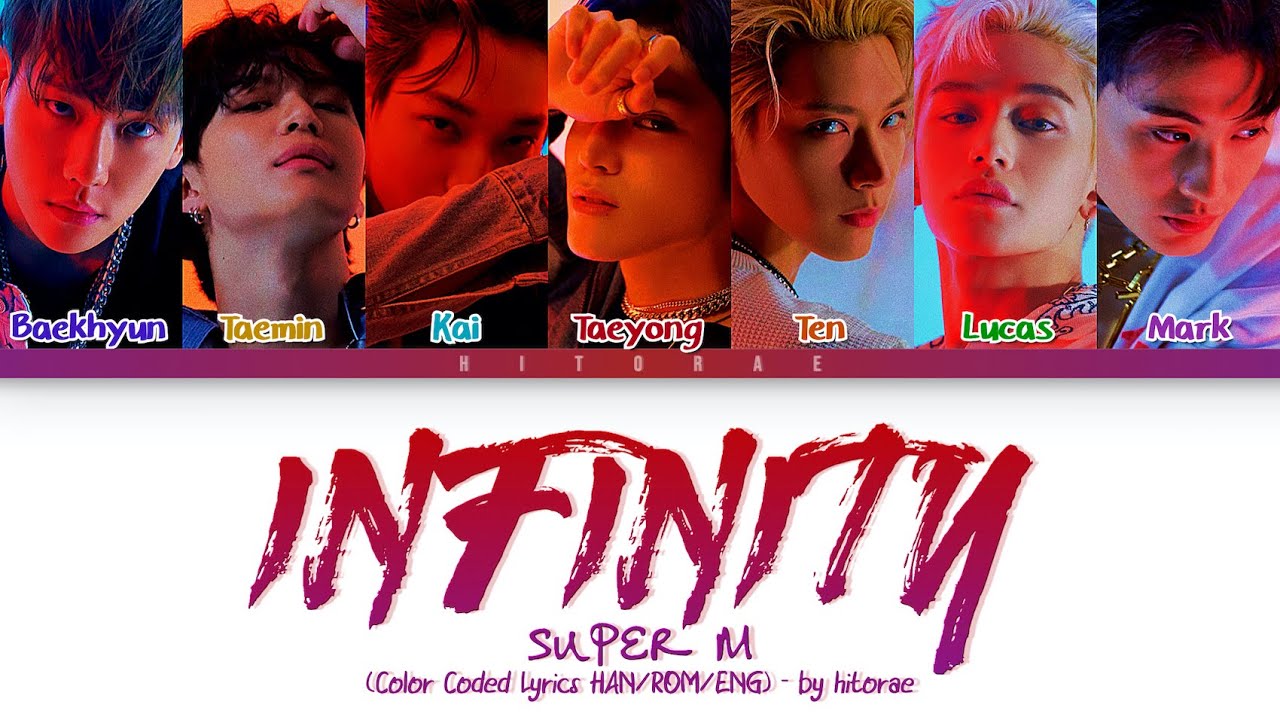 SuperM – Infinity Color Coded Lyrics HAN/ROM/ENG