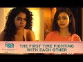 Dice Media | Firsts Season 3 | Web Series | Part 4 | The First Time Fighting With Each Other