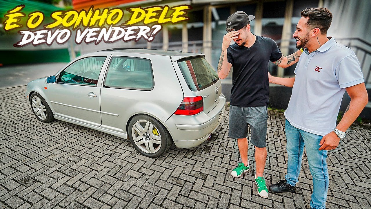 ELE QUER COMPRAR MEU GOLF GTI MK4 DE QUALQUER JEITO