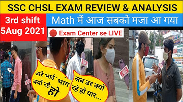 SSC CHSL 3rd Shift 5august 2021 Analysis /5aug chsl 2nd shift review 2021 | 3rd shift chsl analysis
