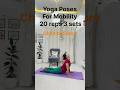 Yoga Poses for Mobility🧎‍♀️‍➡️🏃‍♀️ #fitness  #shorts#trending