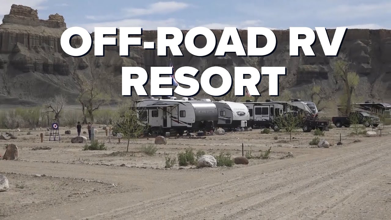 Off Road RV Resort YouTube