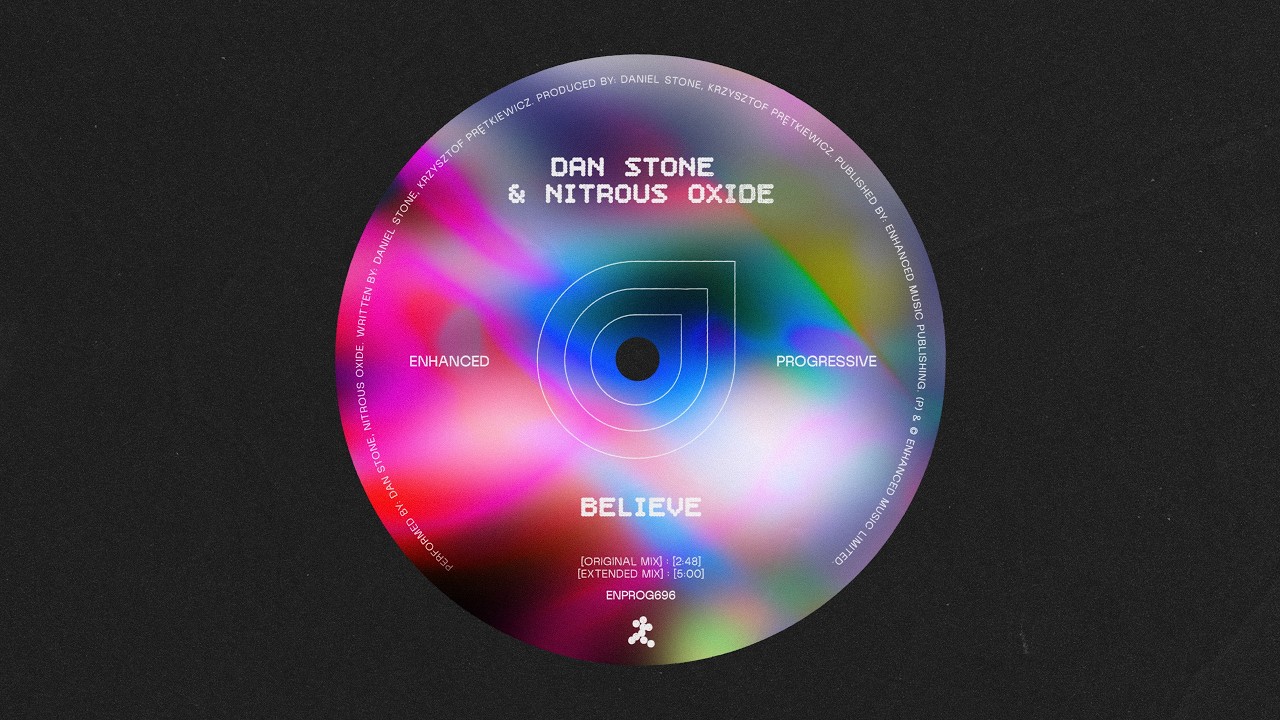 Watch Dan Stone & Nitrous Oxide - Believe on YouTube Watch Dan Stone & Nitrous Oxide - Believe on YouTube