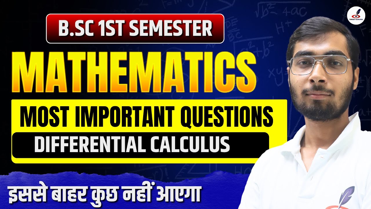 Differential calculus B.Sc Mathematics 1st Semester Exam | Important Questions | MCQs | Unit-1 IExam