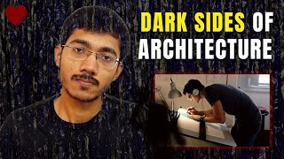 Dark Sides of Architecture | Reality of Architecture | by sachin prajapat