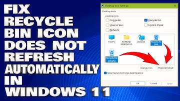 How To Fix Recycle Bin Icon Does Not Refresh Automatically in Windows 11/10 [Solution]