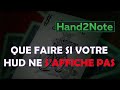 Comment configurer hand2note si votre hud ne saffiche pas