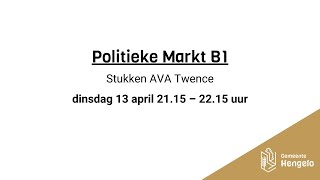 Politieke Markt B1 - 13 april 21.15 - 22.15 uur - Stukken AVA Twence screenshot 3