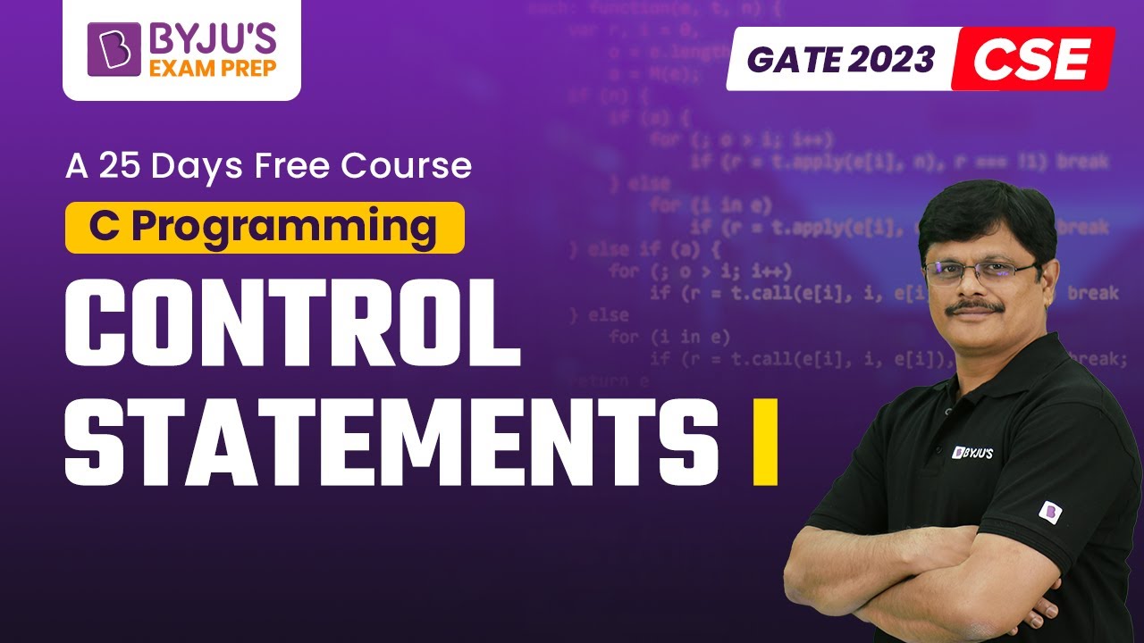 Control Statements I | C Programming for GATE 2023 Computer Science ...