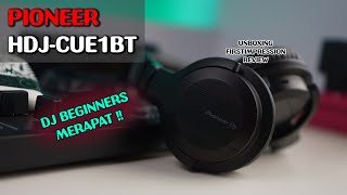 PIONEER HDJ-CUE1BT : HEADPHONE DJ PEMULA RASA PROFFESIONAL !! | UNBOXING, FIRST IMPRESSION, REVIEW