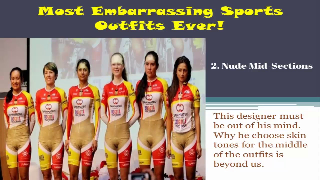 Top 10 Most Embarrassing Sports Outfit Ever YouTube