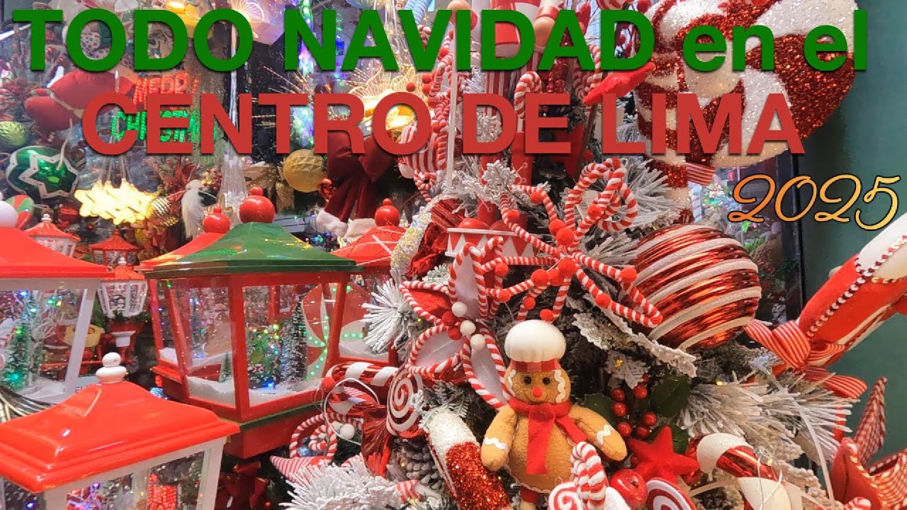 Las tendencias de NAVIDAD en EL CENTRO DE LIMA 2025