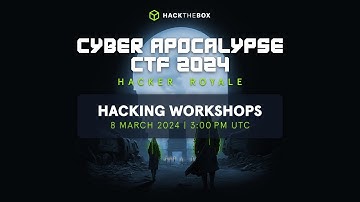 HTB Cyber Apocalypse 2024: Hacker Royle - Hacking Workshops