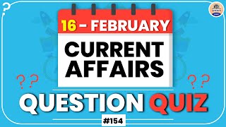 16 February | Daily Current Affairs (154)| Current Affairs 2023 | Important Questions | Prabhat Exam