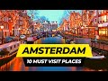 Top 10 Places to Visit in Amsterdam 2024 | Netherlands Travel Guide