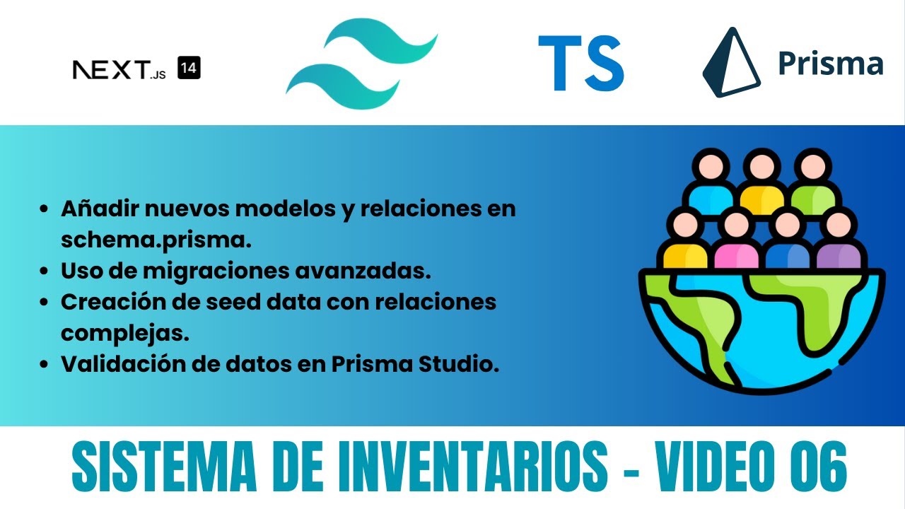 SISTEMA DE INVENTARIOS: MIGRACIONES y SEED DATA AVANZADO con PRISMA ...