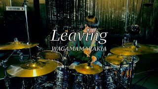 我儘ラキア/Leaving drum cover