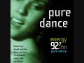 Energy 927fm presents pure dance