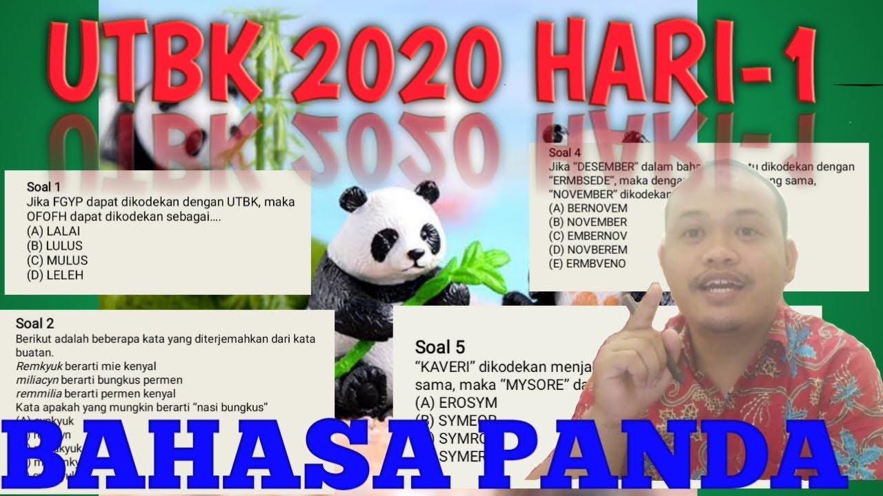 Soal Bahasa Panda Pada Utbk 2020 - SOALNA