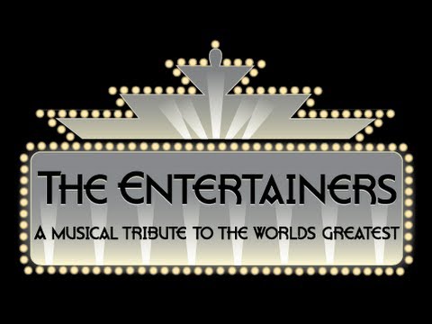 the-entertainers---a-musical-tribute-to-the-world's-greatest