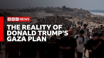 The Security Brief How will Trumps Gaza plan be implemented BBC News