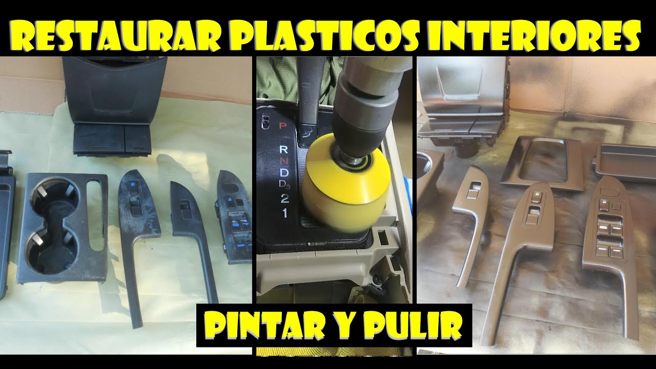 Como restaurar Plasticos interiores viejos en el auto (pintura para motor y  pulimento) 