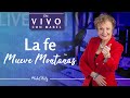 La fe mueve montañas | EN VIVO con Mabel Katz 2020